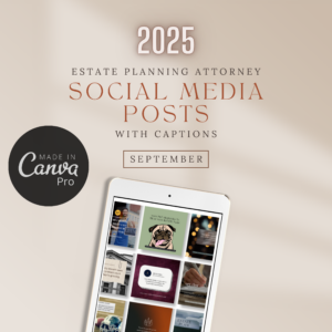 September Estate Planning Attorney Social Media Posts with Captions