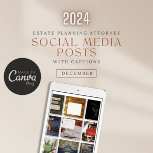 December Estate Planning Attorney Social Media Posts with Captions