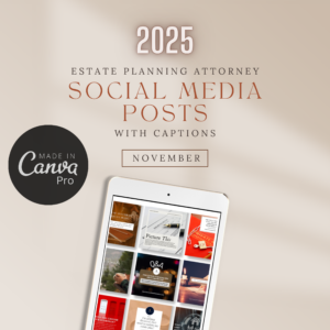 November Estate Planning Attorney Social Media Posts with Captions