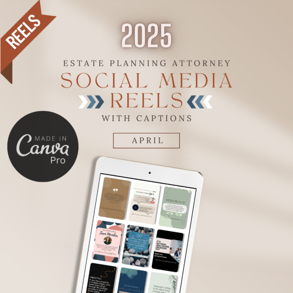April Estate Planning Attorney Social Media REELS With Captions