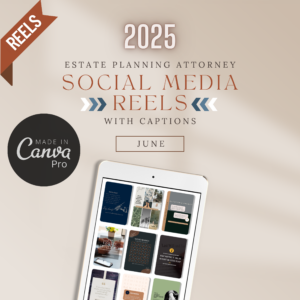June Estate Planning Attorney Social Media REELS With Captions